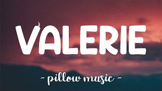 Valerie  Amy Winehouse Lyrics 🎵 [upl. by Ikkin253]