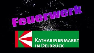 Katharinenmarkt 2022 quot Das Feuerwerkquot [upl. by Ainsworth]