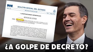 ¿Gobernará Pedro Sánchez a golpe de decretoley durante esta legislatura [upl. by Asaeret56]