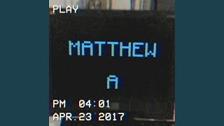 Matthew As Intro 2022 Remastered [upl. by Aneroc496]