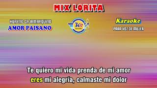 Mix Lorita D Amor Paisano  Huayno Cajamarquino  KARAOKE [upl. by Garneau]