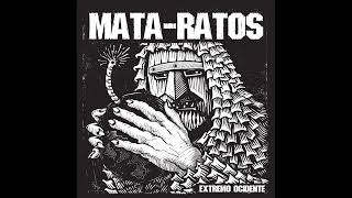 MataRatos  Extremo Ocidente Full Album [upl. by Daffi]