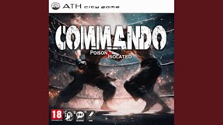 Commando feat Isolated [upl. by Sices]