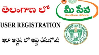 HOW TO APPLY MEESEVA IN TELANGANAUSER REGISTRATION APPLICATION FULL PROCESS✅✅✅ [upl. by Nahtaneoj]