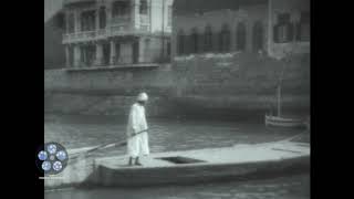 Dhow on the Nile River 1926 [upl. by Khalid]