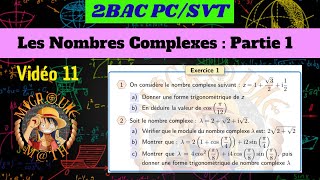 Forme trigonométrique d’un nombre complexe — Nombres Complexes — Exercice — 2BAC PCSVT [upl. by Zilvia]