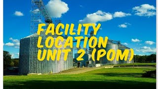 unit 2 facility location of production and operation management  bba bcommba commerce students [upl. by Tenneb]