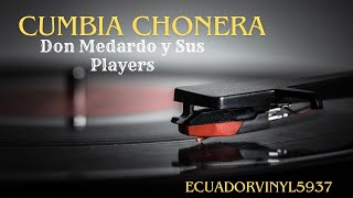 Cumbia Chonera  Don Medardo Y Sus Players 1978 [upl. by Laverna]