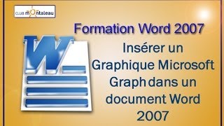 Insérer un graphique Microsoft Graph dans Word 2007 [upl. by Naujat]