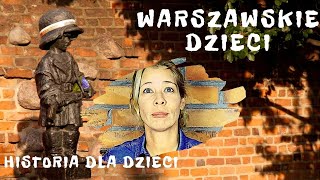 Warszawskie dzieci czyli o Powstaniu Warszawskim [upl. by Anwahsit]