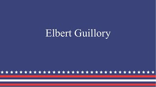 Elbert Guillory [upl. by Neraj]