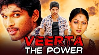 Veerta The Power वीरता द पॉवर Telugu Hindi Dubbed Full Movie  Allu Arjun Sheela Kaur [upl. by Hylton]