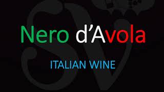 How to Pronounce Nero dAvola Italian Wine Grape Pronunciation [upl. by Galven]