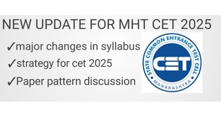 MHT CET 2025  New Update  changes in syllabus [upl. by Schwitzer295]