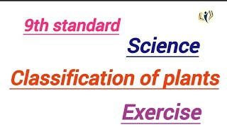 9th standard science classification of plants exercise9thclass science exercise [upl. by Jelle]