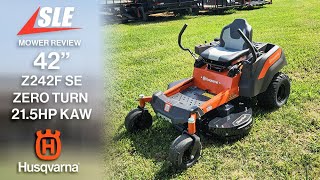 Review of Husqvarna Z242F Special Edition 42quot Zero Turn Mower 215HP KAW [upl. by Swetlana]