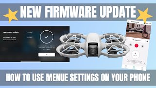 New firmware update DJI Neo amp how to use menu settings on your phone shaunthedrone djifly [upl. by Atrice]