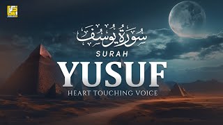 BEST SURAH YUSUF سورة يوسف CALM QURAN RECITATION  SOFT VOICE  Zikrullah TV [upl. by Larrej881]