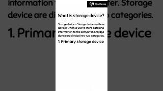 what is storage Device  Storage device  computer shorts ahadfarooq [upl. by Brandi209]