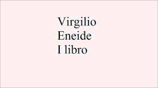 Lettura Metrica Virgilio Eneide I 17 [upl. by Danziger531]