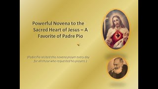 Powerful Novena to the Sacred Heart of Jesus – A Favorite of Padre Pio [upl. by Baerl820]