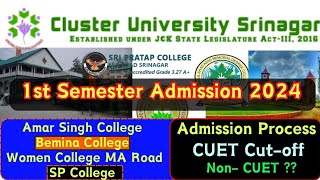 1st Semester Admission Process in Cluster University Srinagars Colleges  Cut off CUET amp Non CUET [upl. by Saxen]