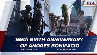 159th Birth Anniversary of Andres Bonifacio 11302022 [upl. by Oirramaj984]