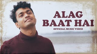 Alag Baat Hai  Every Incomplete Love story  Song by Rajat Sood Prod by fortem fetar [upl. by Aken845]