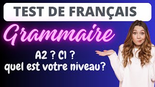 Test de grammaire française  quel est votre niveau [upl. by Cilka]