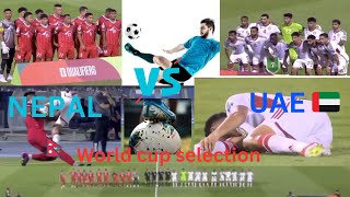 NEPAL🇳🇵VS UAE 🇦🇪 World Cup selectiongameplay vairal football beautiful sports uae new messi [upl. by Laehcor]