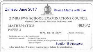 Zimsec June 2017 Maths Paper 2 Solutions for Section B [upl. by Eidnalem]