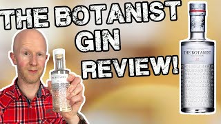 The Botanist Gin Review [upl. by Quiteria]