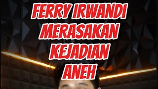 Ferry Irwandi merasa ada yang nyoak kepala dia [upl. by Anirehs]