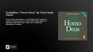 Audiolibro quotHomo Deusquot de Yuval Noah Harari [upl. by Eerpud746]