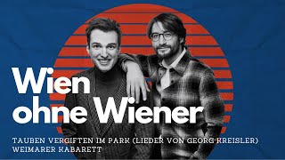 Wien ohne Wiener Georg Kreisler  Weimarer Kabarett [upl. by Yrakaz]