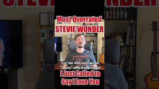 STEVIE WONDER s most OVERRATED song  I Just Called to Say I Love You shorts [upl. by Akimik469]