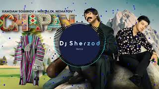 Mirjalol Nematov amp Xamdam Sobirov  Chapan Minus Org Remix arreng by Dj Sherzod [upl. by Rose]