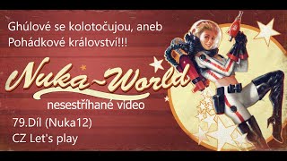 Fallout 4 DLC NUKA WORLD  NEXT GEN UPDATE  CZ Lets play 79 díl nesestříháno [upl. by Akemat]