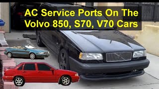 Where is the high pressure service AC port on the Volvo 850 S70 V70 C70 etc There is none  QT [upl. by Ennaylil]