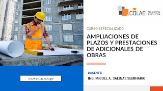 CURSO EN ADICIONALES DE OBRAS  ING MIGUEL SALINAS  PARTE 02 [upl. by Hnirt]