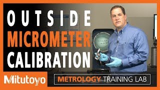 Outside Micrometer Calibration  How to Calibrate  Mitutoyo [upl. by Ydoc]