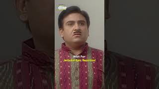 Wait For Jethalal Epic Reactiontmkoc funny comedy relatable shorts funnyshorts [upl. by Wallie641]