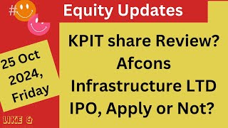 KPIT Share Review Afcons infrastructure LTd IPO Apply or not [upl. by Story]