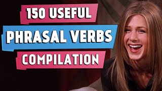 150 Most Useful Phrasal Verbs  Compilation Part 3 [upl. by Starbuck]