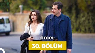 Ömer Dizisi 30 Bölüm [upl. by Rosalie]