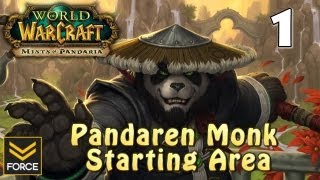 Mists of Pandaria Pandaren Monk Starting Area Gameplay 1 World of Warcraft [upl. by Obelia]