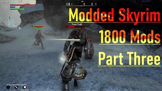 The Greybeards Skyrim  1800 Mods  Part 3 [upl. by Zehc]