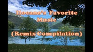 Ilocanos Favorite Music Remix Compilation by DJ Anjhon [upl. by Hafital]