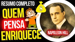 QUEM PENSA ENRIQUECE  Napoleon Hill  Pense e Fique Rico  RESUMO COMPLETO  Pense e Enriqueça [upl. by Aniala]