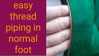 threadpiping easy method for thread piping in normal foot in kannada [upl. by Adnilre]